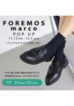 銀座ワシントン　☆FOREMOS marco　☆POPUP開催中☆